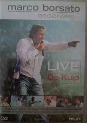 Marco Borsato - Onderweg (Live In De Kuip)