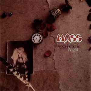 Mass  - Voices In The Night