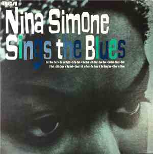 Nina Simone - Nina Simone Sings The Blues