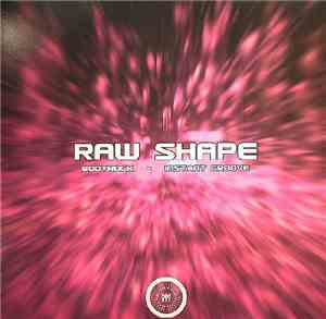 Raw Shape - Bodyrock / Instant Groove