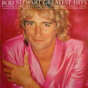 Rod Stewart - Greatest Hits