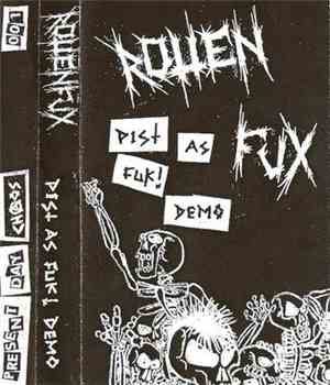 RottenFuX - Pist As Fuk! Demo