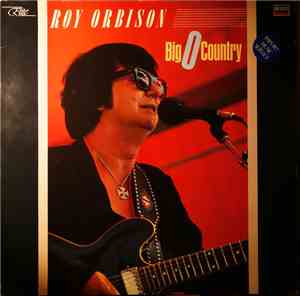 Roy Orbison - Big O Country