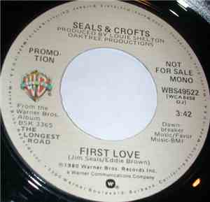 Seals & Crofts - First Love