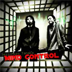 Seiichiro Tanaka - Mind Control