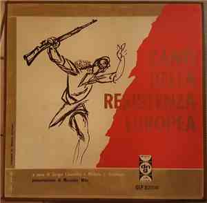 Sergio Liberovici, Michele L. Straniero - Canti Della Resistenza Europea 19 ...