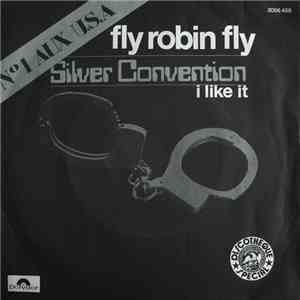 Silver Convention - I Like It / Fly Robin Fly