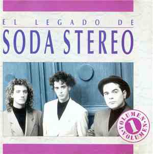 Soda Stereo - El Legado De Soda Stereo Vol. 1