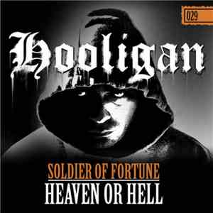 Soldier Of Fortune - Heaven Or Hell