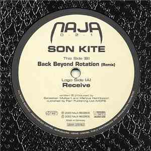 Son Kite - Receive / Back Beyond Rotation (Remix)