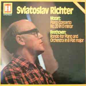 Sviatoslav Richter - Mozart: Piano Concerto No. 20 In D Minor / Beethoven:  ...