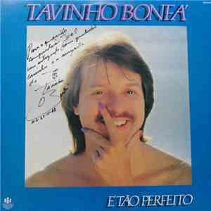 Tavinho Bonfá - É Tão Perfeito