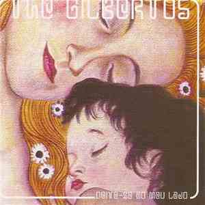 The Gilbertos - Deite-se Ao Meu Lado