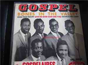 The Gospelaires - Bones In The Valley