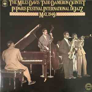 The Miles Davis/Tadd Dameron Quintet - In Paris Festival International De J ...