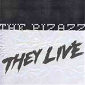 The Pizazz - They Live