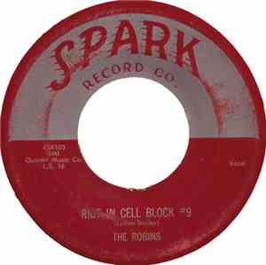 The Robins - Riot In Cell Block # 9 / Wrap It Up