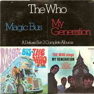 The Who - Magic Bus / The Who Sings My Generation