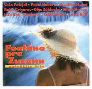 Various - Fontána Pre Zuzanu - Najväčšie Hity