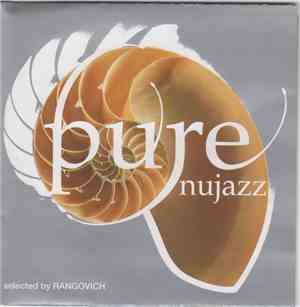 Various - Pure Nujazz