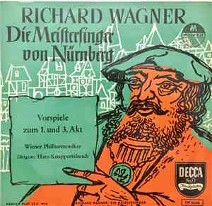 Wagner - Hans Knappertsbusch, The Vienna Philharmonic Orchestra - Die Meist ...