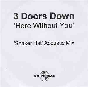 3 Doors Down - Here Without You