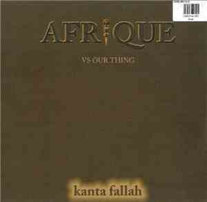 Afrique  vs. Our Thing - Kanta Fallah