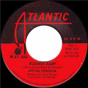 Aretha Franklin - Eleanor Rigby / It Ain't Fair