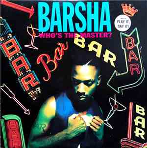 Barsha - Who's The Master?