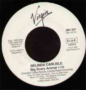 Belinda Carlisle / Melodie MC - Big Scary Animal / Dum Da Dum