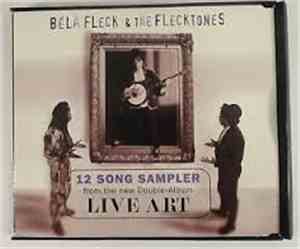 Béla Fleck & The Flecktones - Live Art 12 Song Sampler