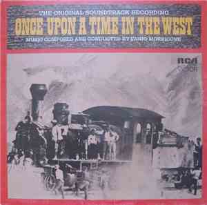 Ennio Morricone - Once Upon A Time In The West - The Original Soundtrack Re ...