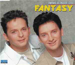 Fantasy  - Immer Nur Du