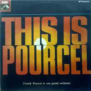 Franck Pourcel Et Son Grand Orchestre - This Is Pourcel