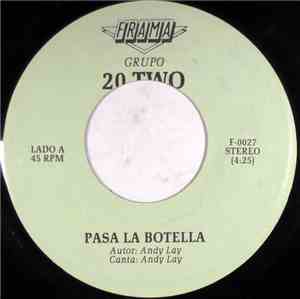 Grupo 20 Two - Pasa La Botella / Conciencia Navidena
