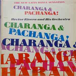 Hector Rivera And His Orchestra - The New Latin Dance Sensation Charanga &  ...