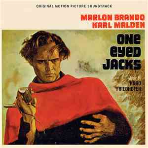 Hugo Friedhofer - One Eyed Jacks