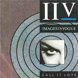Images In Vogue - Call It Love