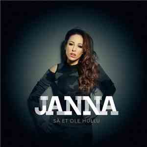 Janna  - Sä Et Ole Hullu