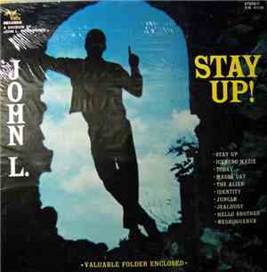 John L. Nichols - Stay Up !
