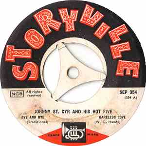 Johnny St. Cyr And His Hot Five - Bye And Bye