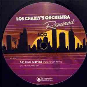 Los Charly's Orchestra - Los Charly's Orchestra Remixed