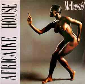 Mc Donald - Africaine House