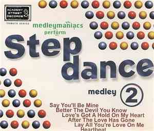 Medleymaniacs - Stepdance Medley 2