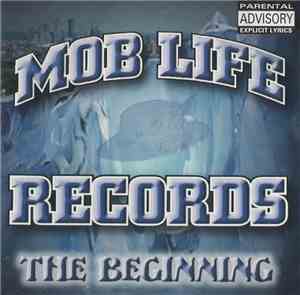 Mob Life Records - The Beginning