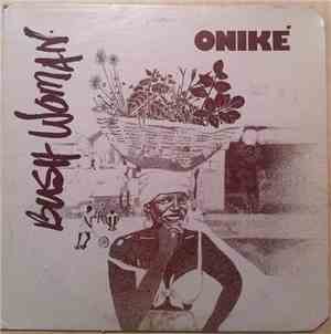 Oniké - Bush Woman