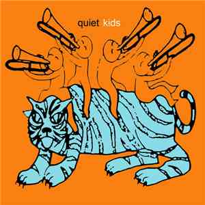 Quiet Kids  - Serious Lovers