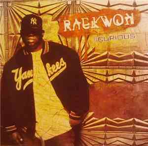 Raekwon - Curious
