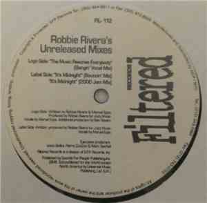 Robbie Rivera - Unreleased Mixes