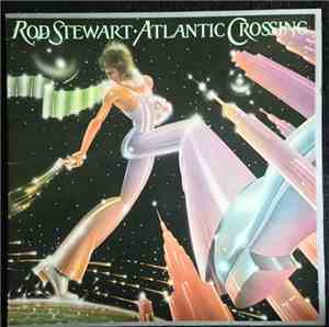 Rod Stewart - Atlantic Crossing
